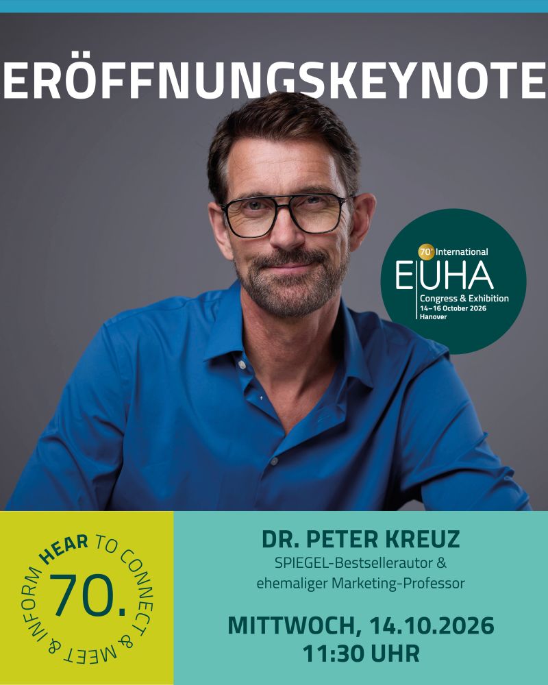 A promotional event poster featuring a portrait of Dr Peter Kreuz smiling while wearing glasses and a blue buttoned shirt. The German text at the top reads Eröffnungskeynote. On the right, a dark green circular logo marks the 70th International EUHA Congress and Exhibition in Hanover from 14 to 16 October 2026. The bottom sections list his credentials as a Spiegel bestselling author and former marketing professor, scheduling the presentation for Wednesday 14 October 2026 at 11:30 AM.