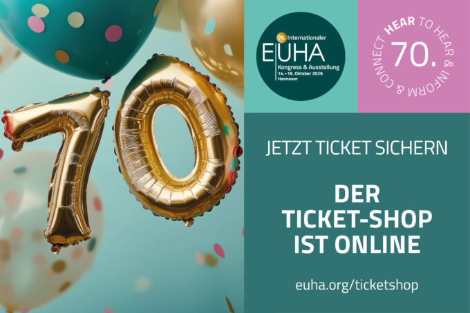 A promotional graphic celebrating the launch of the ticket shop for the 70th International EUHA Congress in Hanover. On the left, gold foil balloons forming the number 70 float alongside turquoise and gold polka dot balloons. On the right, against a dark teal background, German text reads "JETZT TICKET SICHERN – DER TICKET-SHOP IST ONLINE" (Secure your ticket now – the ticket shop is online) above the web address "euha.org/ticketshop". Dark teal and pink circular logos at the top display details for the 70th EUHA Congress and Exhibition taking place from 14–16 October 2026 in Hanover.